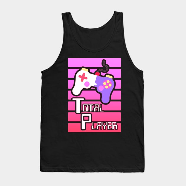 Total Player Gamer Merch Tank Top by AlondraHanley